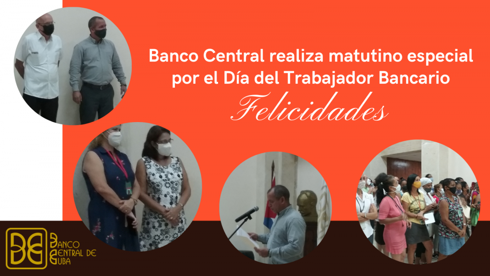 Imagen relacionada con la noticia :Matutino especial en el BCC en homenaje al día del trabajador bancario
